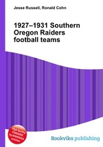 1927–1931 Southern Oregon Raiders football teams