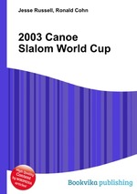 2003 Canoe Slalom World Cup