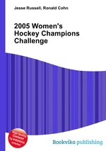 2005 Women`s Hockey Champions Challenge