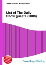 List of The Daily Show guests (2008)