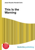 This Is the Warning