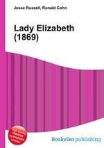 Lady Elizabeth (1869)