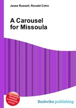 A Carousel for Missoula