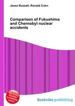 Comparison of Fukushima and Chernobyl nuclear accidents