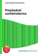 Polyhedral combinatorics