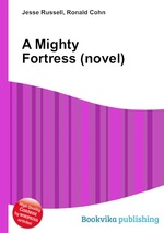 A Mighty Fortress (novel)