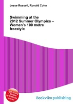 Swimming at the 2012 Summer Olympics – Women`s 100 metre freestyle