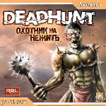 DeadHunt: Охотник на Нежить