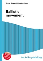 Ballistic movement