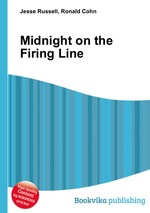 Midnight on the Firing Line