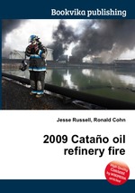 2009 Catao oil refinery fire