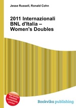 2011 Internazionali BNL d`Italia – Women`s Doubles