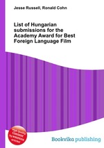 List of Hungarian submissions for the Academy Award for Best Foreign Language Film