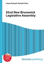 52nd New Brunswick Legislative Assembly