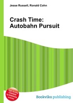 Crash Time: Autobahn Pursuit