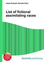 List of fictional assimilating races
