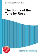 The Songs of the Tyne by Ross