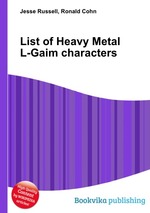 List of Heavy Metal L-Gaim characters