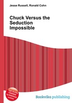 Chuck Versus the Seduction Impossible
