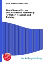 Africa/Harvard School of Public Health Partnership for Cohort Research and Training