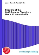 Shooting at the 2008 Summer Olympics – Men`s 10 metre air rifle