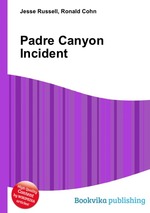 Padre Canyon Incident