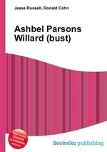 Ashbel Parsons Willard (bust)