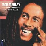 Bob Marley & The Wailers CD1