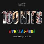 100 Hits. Abracadabra. The Best Of Rock of the 70"s, 80"s & 90"s
