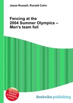 Fencing at the 2004 Summer Olympics – Men`s team foil