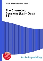The Cherrytree Sessions (Lady Gaga EP)