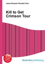 Kill to Get Crimson Tour