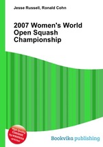 2007 Women`s World Open Squash Championship