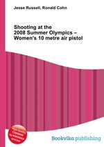 Shooting at the 2008 Summer Olympics – Women`s 10 metre air pistol