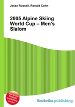 2005 Alpine Skiing World Cup – Men`s Slalom