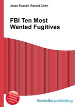 FBI Ten Most Wanted Fugitives