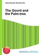 The Gourd and the Palm-tree