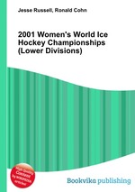 2001 Women`s World Ice Hockey Championships (Lower Divisions)