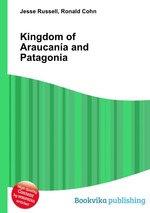 Kingdom of Araucana and Patagonia