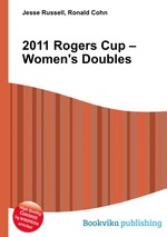 2011 Rogers Cup – Women`s Doubles