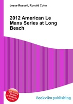 2012 American Le Mans Series at Long Beach