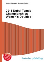 2011 Dubai Tennis Championships – Women`s Doubles