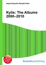 Kylie: The Albums 2000–2010