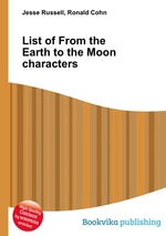 List of From the Earth to the Moon characters