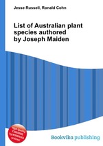 List of Australian plant species authored by Joseph Maiden