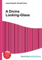 A Divine Looking-Glass