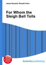 For Whom the Sleigh Bell Tolls