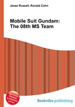 Mobile Suit Gundam: The 08th MS Team