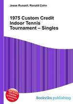 1975 Custom Credit Indoor Tennis Tournament – Singles