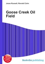 Goose Creek Oil Field